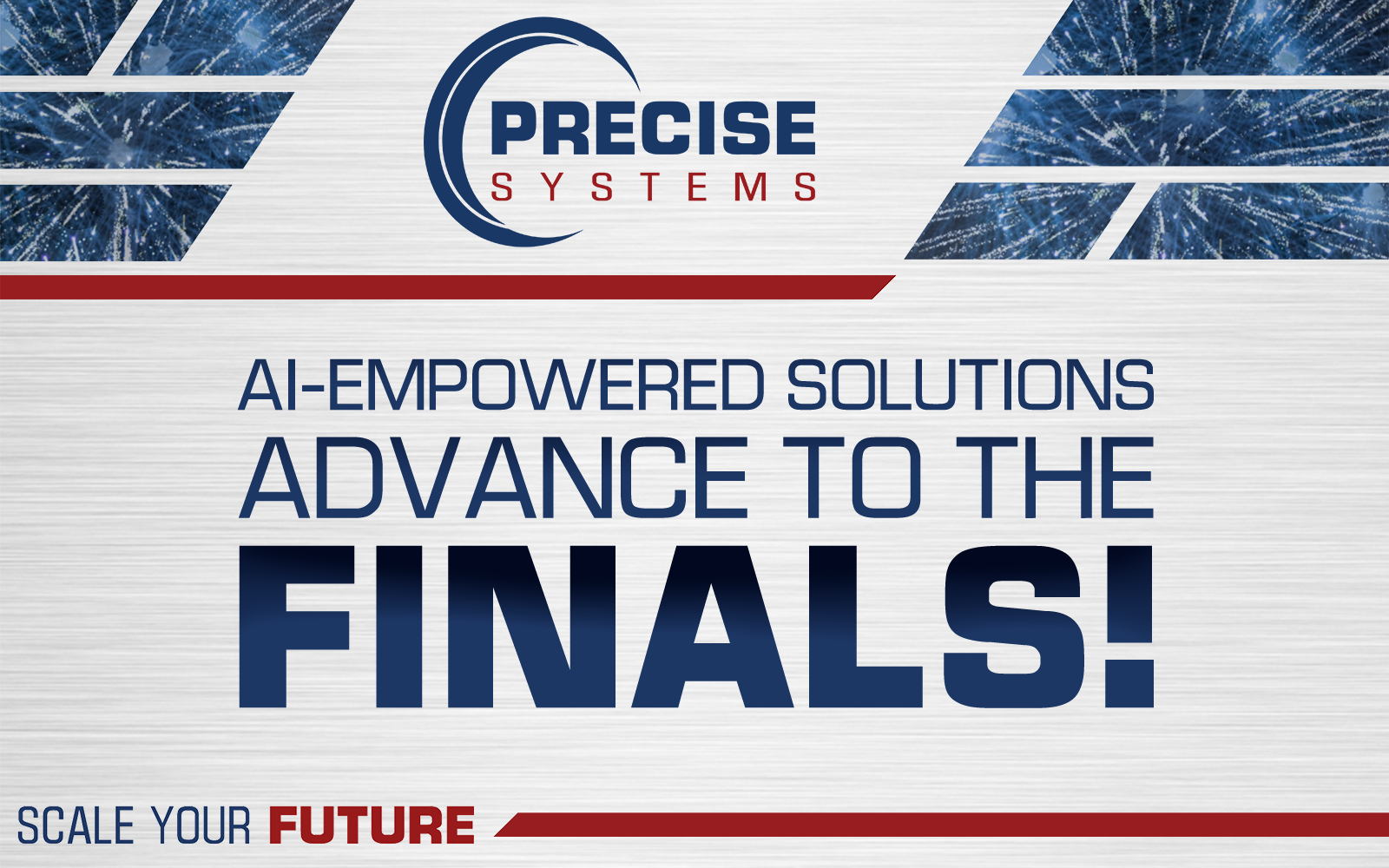 Precise Systems Advances to Finals in xTech AI Grand Challenge, Awarded $25,000 Prize