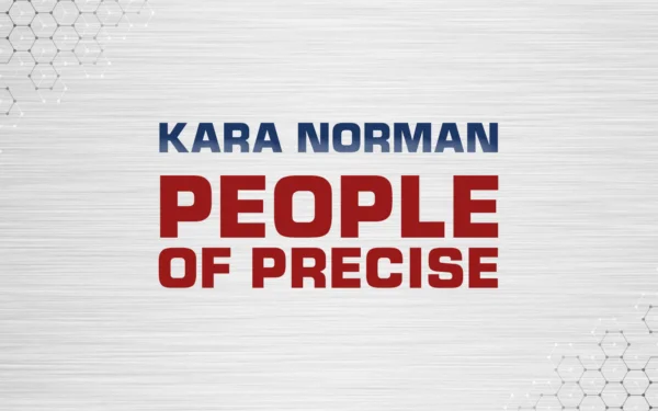 #PeopleOfPrecise: Meet Kara Norman